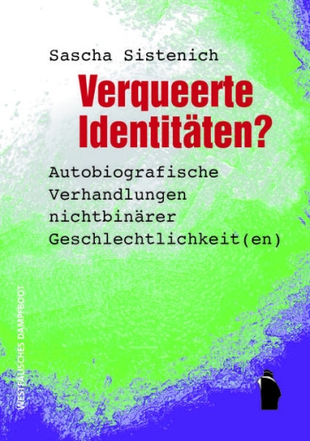 Coverabbildung Verqueerte Identitäten?