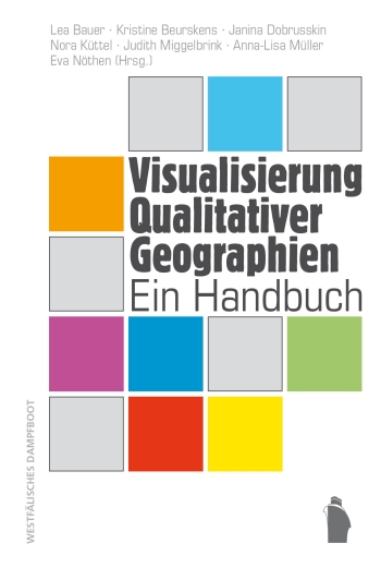 Coverabbildung Visualisierung Qualitativer Geographien