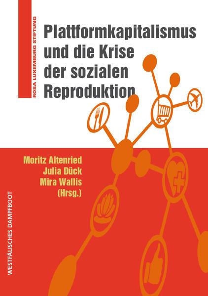Coverabbildung Plattformkapitalismus und die Krise der sozialen Reproduktion