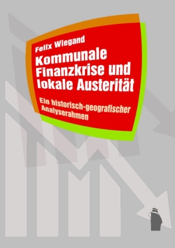 Coverabbildung Kommunale Finanzkrise und lokale Austerität