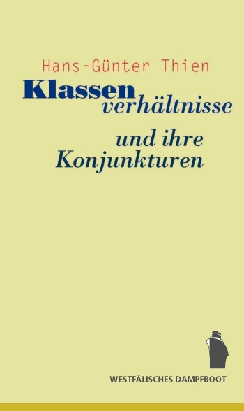 Coverabbildung Klassenverhältnisse und ihre Konjunkturen