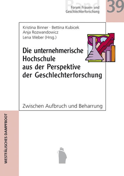 Coverabbildung Die unternehmerische Hochschule aus der Perspektive der Geschlechterforschung