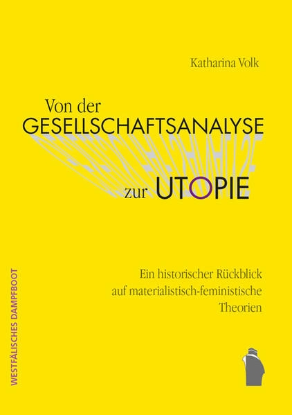 Coverabbildung Von der Gesellschaftsanalyse zur Utopie