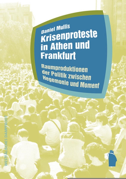 Coverabbildung Krisenproteste in Athen und Frankfurt